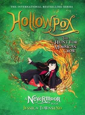 现货 Hollowpox:The Hunt for Morrigan Crow Book 3