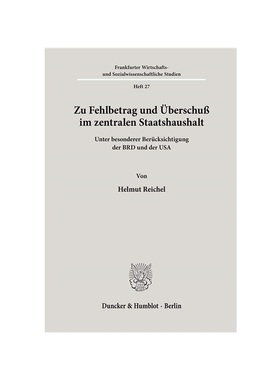 预订【德语】Zu Fehlbetrag und ?berschu? im zentralen Staatshaushalt:unter besonderer Berücksichtigung der BRD und der U