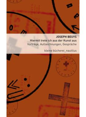 预订不退不换德语 Hiermit trete ich aus der Kunst aus:Vorträge, Aufzeichnungen, Gespräche