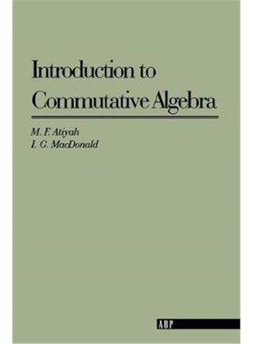 按需印刷Introduction To Commutative Algebra[9780201407518]