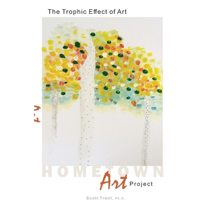 按需印刷The Trophic Effect of Art[9781387304110]