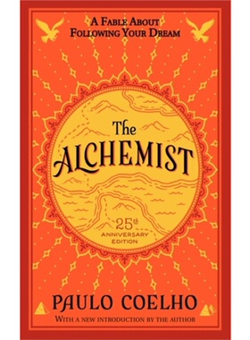 The Alchemist 25th Anniversary: A Fable