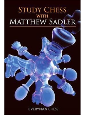 按需印刷不退不换Study Chess with Matthew Sadler[9781857449907]
