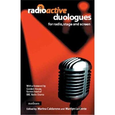 按需印刷Radioactive: Duologues:For Radio, Stage and Screen[9780413775788]