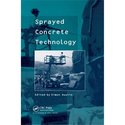 预订Sprayed Concrete Technology[9780367865412]