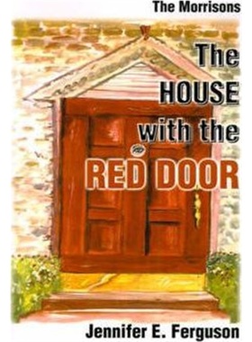 按需印刷The House with the Red Door:The Morrisons[9780595137084]