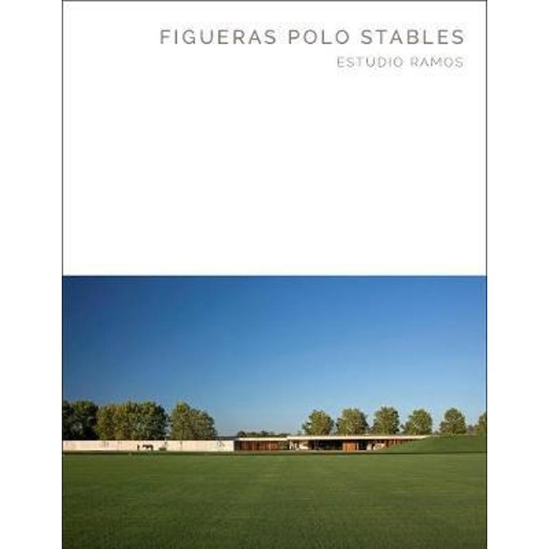 进口艺术 FIGUERAS POLO STABLES: ESTUDIO 