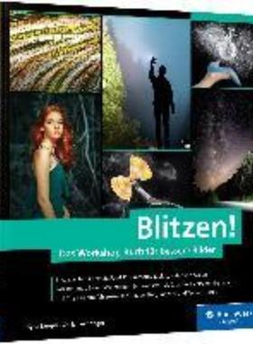 预订【德语】 Blitzen!:Der perfekte Einstieg in die Blitzfotografie - mit Lichtskizzen und Making