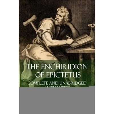 按需印刷不退不换The Enchiridion of Epictetus[9781387779895]