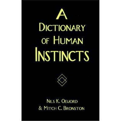 按需印刷不退不换A Dictionary of Human Instincts[9780595197460]