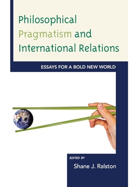 按需印刷Philosophical Pragmatism and International Relations[9780739168257]