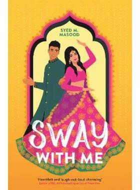 预订Sway With Me:A gorgeous romcom for fans of Sandhya Menon and Jenny Han