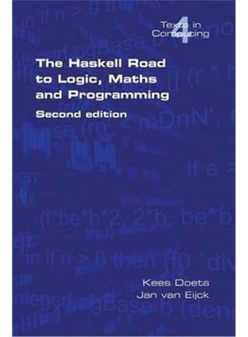 按需印刷The Haskell Road to Logic, Maths and Programming[9780954300692]