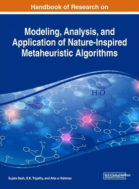 预订Handbook of Research on Modeling, Analysis, and Application of Nature-Inspired Metaheuristic Algorit
