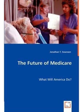 按需印刷The Future of Medicare[9783836489898]