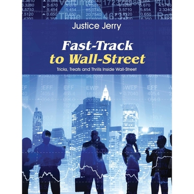 按需印刷Fast-Track to Wall-Street[9781478741794]