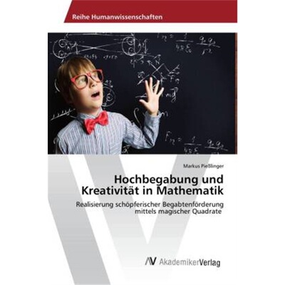预订【德语】Hochbegabung und Kreativitat in Mathematik[9783330518650]