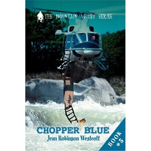 按需印刷不退不换Chopper Blue:The Mountain Valley Series[9780595289028]