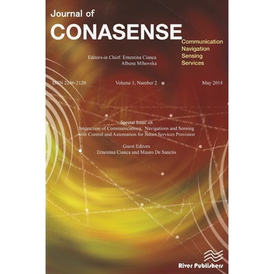 预订不退不换Journal of CONASENSE 1-2; Interaction of Communications, Navigations and Sensing with Control and Au