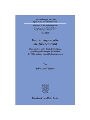 预订【德语】Bearbeitungsentgelte im Darlehensrecht.:Eine Analyse unter Berücksichtigung grundlegender Fragen des Rechts