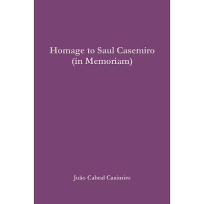 按需印刷不退不换POR Homage to Saul Casemiro (in Memoriam)[9780359296576]