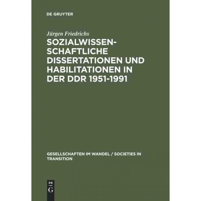 按需印刷DEG Sozialwissenschaftliche Dissertationen und Habilitationen in der DDR 1951 1991[9783110138078]
