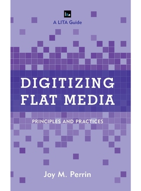 按需印刷Digitizing Flat Media[9781442258082]