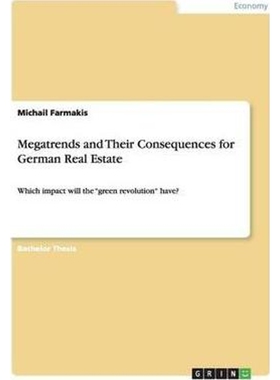 按需印刷Megatrends and Their Consequences for German Real Estate[9783640642083]