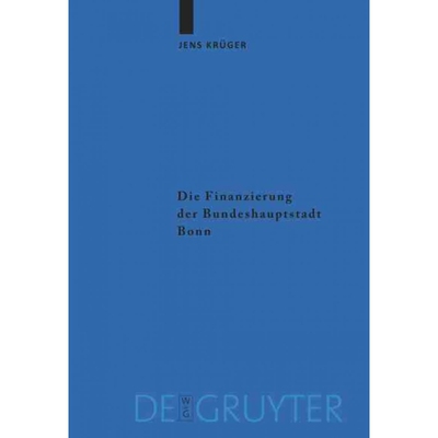 按需印刷不退不换DEG Die Finanzierung der Bundeshauptstadt Bonn[9783110190908]
