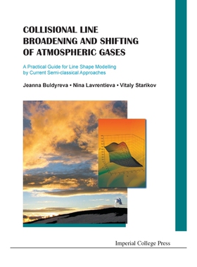 按需印刷不退不换Collisional Line Broadening and Shifting of Atmospheric Gases[9781848165960]