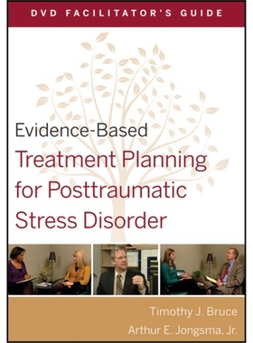 预订Evidence-Based Treatment Planning for Posttraumatic Stress Disorder Facilitator'[9780470568545]