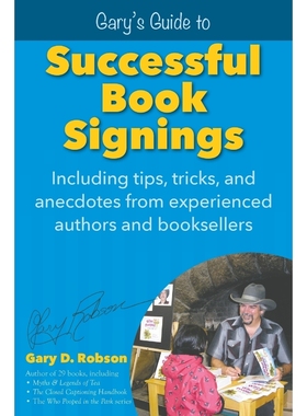 按需印刷Gary's Guide to Successful Book Signings[9780965960984]