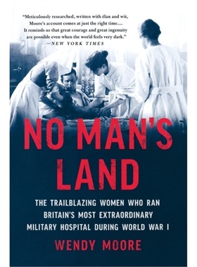 预订No Man's Land : The Trailblazing Women Who Ran Britain's Most Extraordinary Mili[9781541672758]