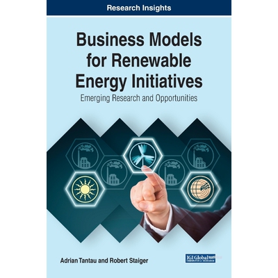 按需印刷不退不换Business Models for Renewable Energy Initiatives[9781522526889]