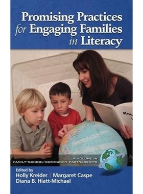 按需印刷Promising Practices for Engaging Families in Literacy (Hc)[9781623962999]