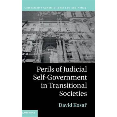 按需印刷不退不换Perils of Judicial Self-Government in Transitional Societies[9781107112124]