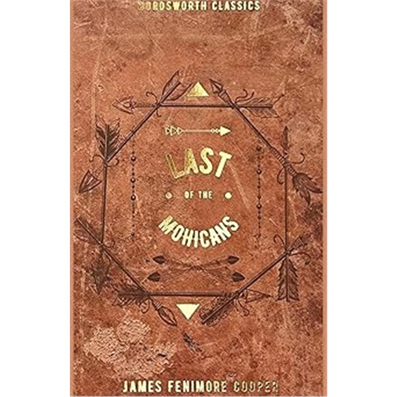 现货Last of the Mohicans (Wadsworth Collection)[9781853260490]