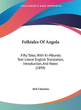 按需印刷Folktales Of Angola[9781104145866]