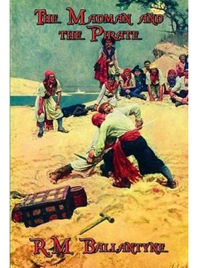 按需印刷不退不换The Madman and the Pirate[9781515401643]