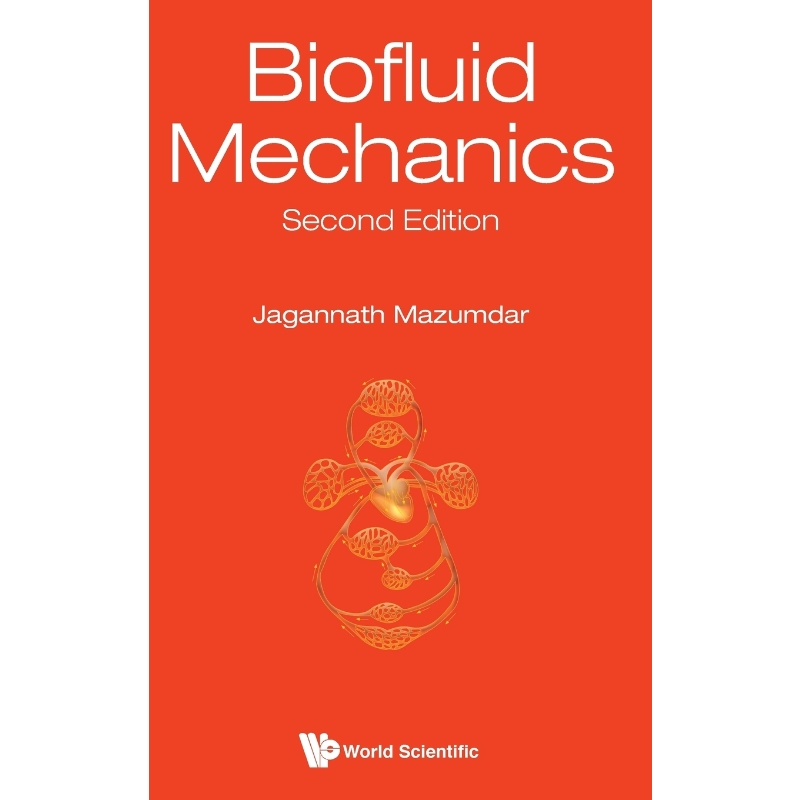 按需印刷Biofluid Mechanics[9789814713979]