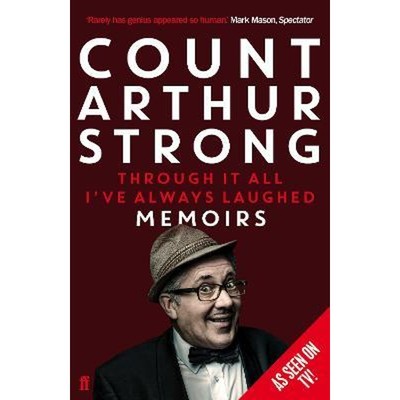 预订Through it All I've Always Laughed:Memoirs of Count Arthur Strong