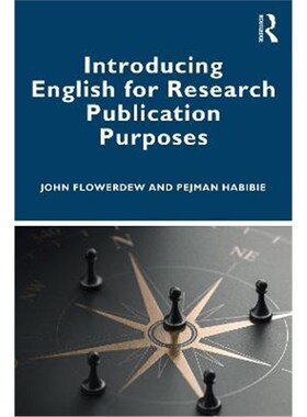 按需印刷不退不换Introducing English for Research Publication Purposes[9780367330583]