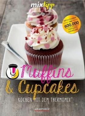 预订【德语】 mixtipp: Muffins und Cupcakes:Kochen mit dem Thermomix®