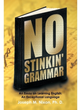 按需印刷No Stinkin' Grammar[9781463401955]
