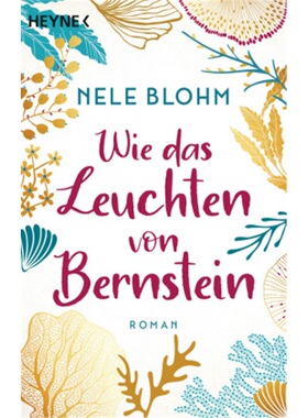 预订【德语】Wie das Leuchten von Bernstein[9783453425415]