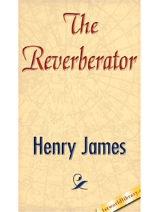 预订不退不换The Reverberator