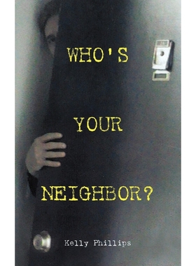 按需印刷Who's Your Neighbor?[9781450203401]