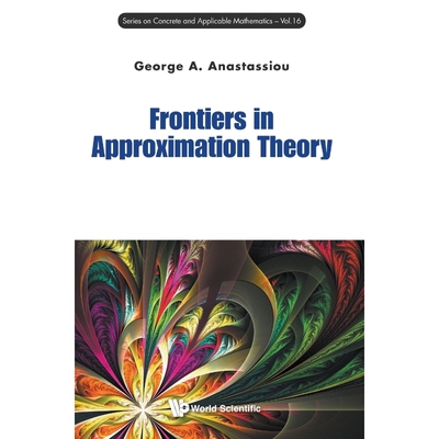 按需印刷Frontiers in Approximation Theory[9789814696081]