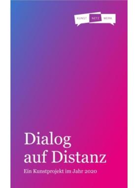 预订【德语】 Dialog auf Distanz - Ein Kunstprojekt im Jahr 2020: