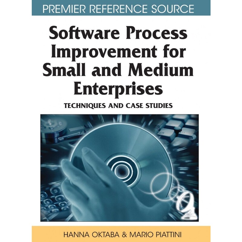 按需印刷不退不换Software Process Improvement for Small and Medium Enterprises[9781599049069]